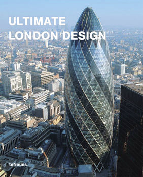 книга Ultimate London Design, автор: Christian Datz, Christof Kullmann